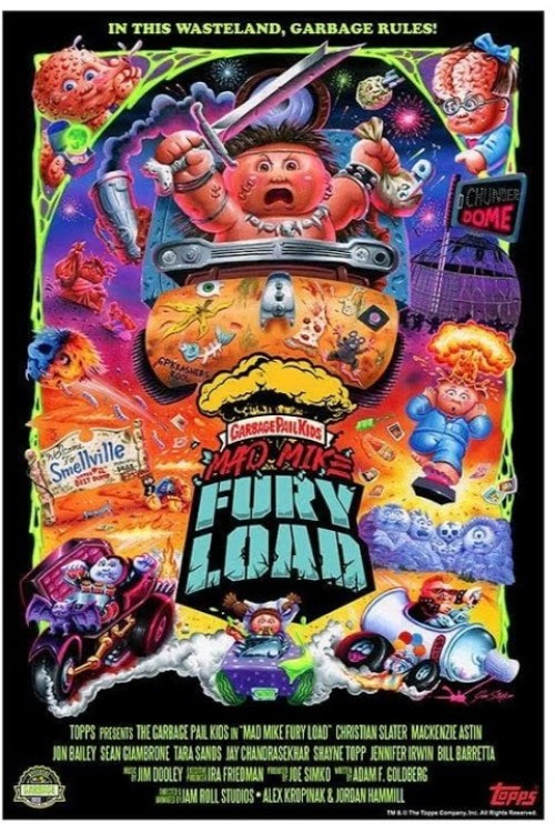 Garbage Pail Kids in Mad Mike: Fury Load (2022) poster