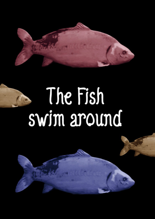 The Fish swim around (2024) poster