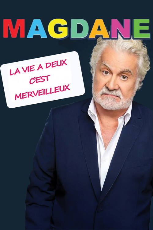 Roland Magdane : La vie à deux c'est merveilleux (2023) poster