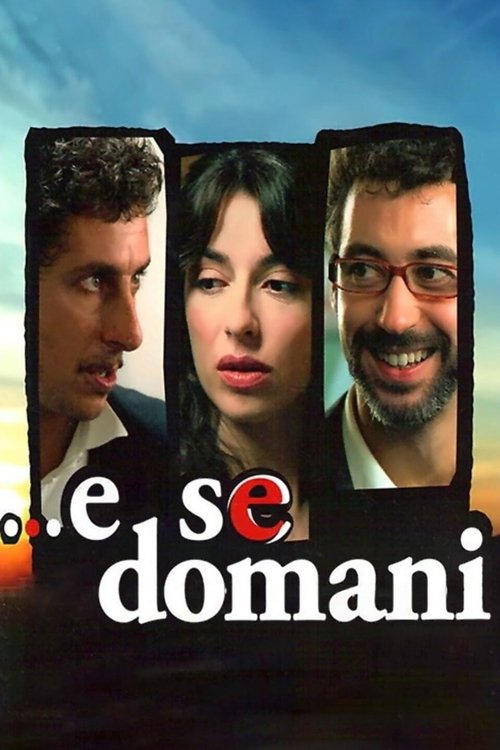 ...e se domani (2006) poster