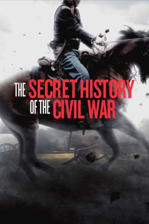The Secret History of the Civil War (2022) poster