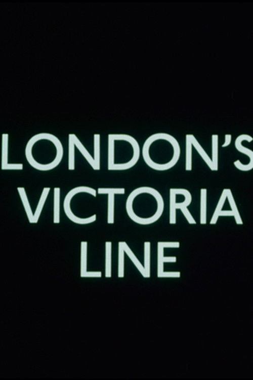 The Victoria Line Report No. 5: London's Victoria Line (1969) poster