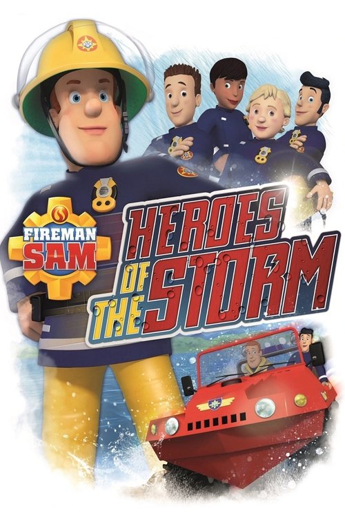 Fireman Sam: Heroes of the Storm (2014) poster