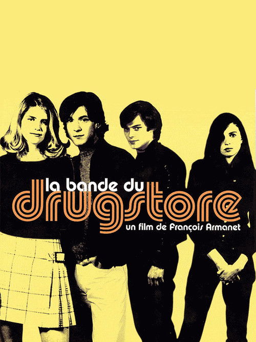 La bande du drugstore (2002) poster