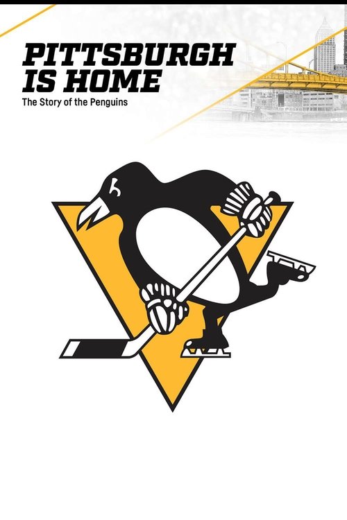 Pittsburgh is Home: The Story of the Penguins (2016) poster