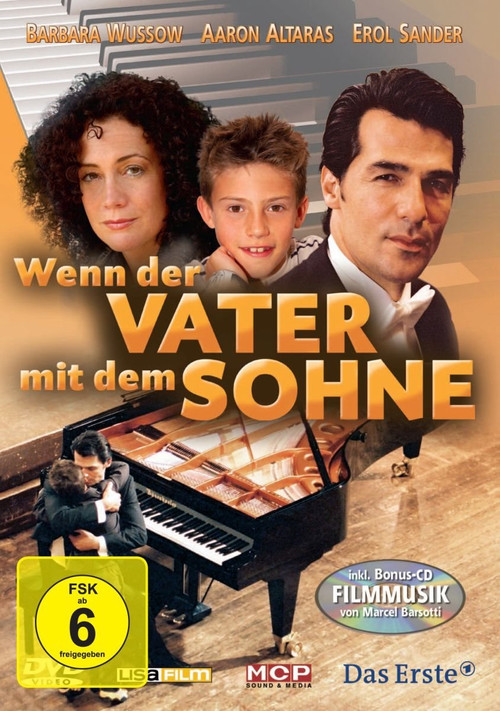 Wenn der Vater mit dem Sohne (2005) poster