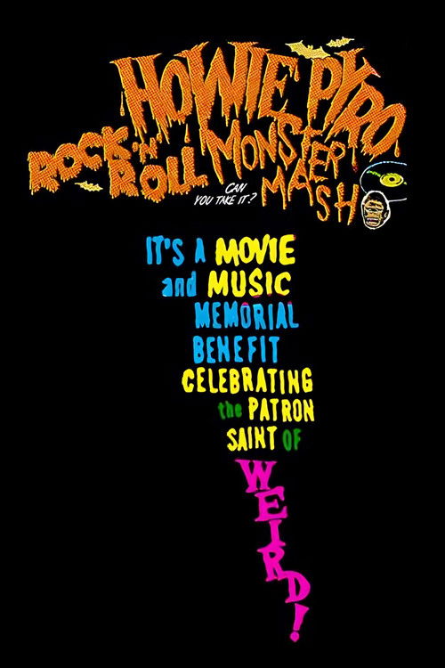 Howie Pyro Rock ‘n’ Roll Monster Mash! (2022) poster