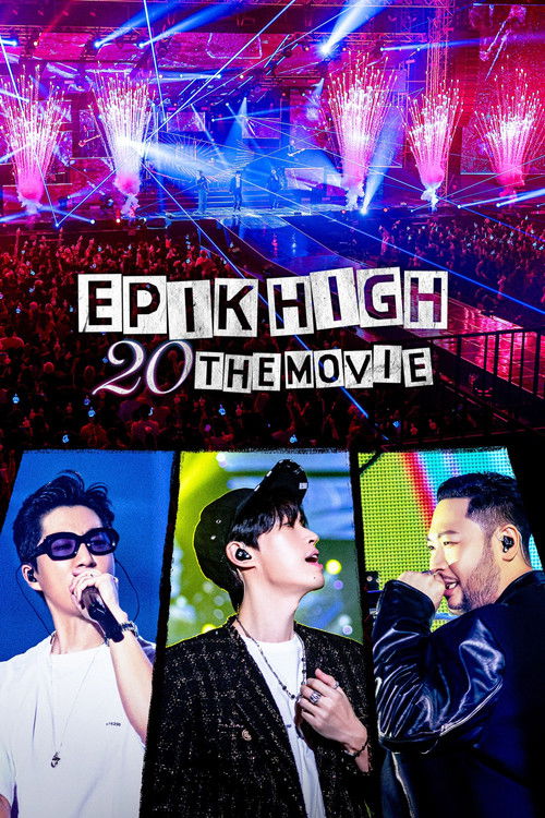EPIK HIGH 20 THE MOVIE (2024) poster
