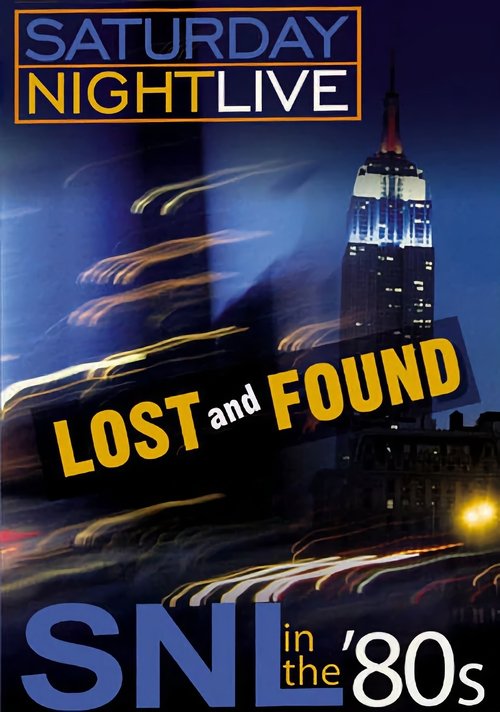 Saturday Night Live in the '80s: Lost and Found (2005) poster