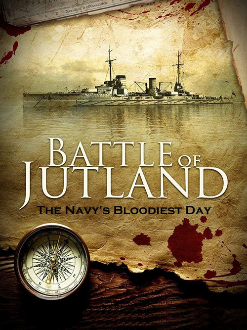 Battle of Jutland: The Navy's Bloodiest Day (2016) poster