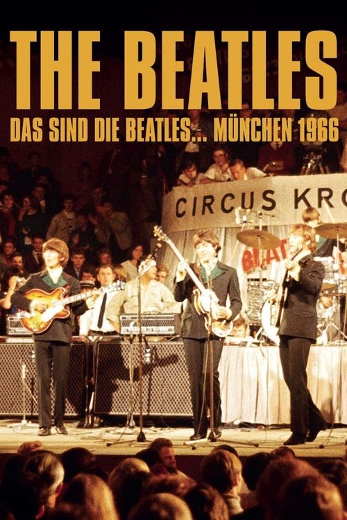The Beatles: Live at Circus-Krone-Bau, Munich, Germany (1966) poster