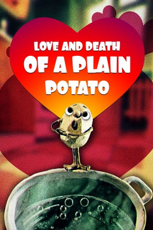 Love and Death of the Ordinary Potato (1990) poster