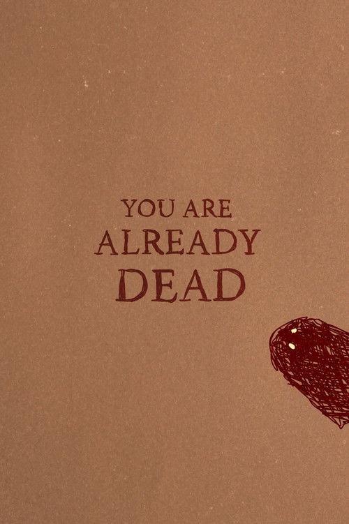 You Are Already Dead (2024) poster