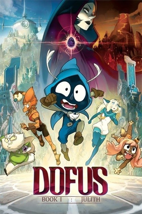 Dofus - Livre I: Julith (2016) poster