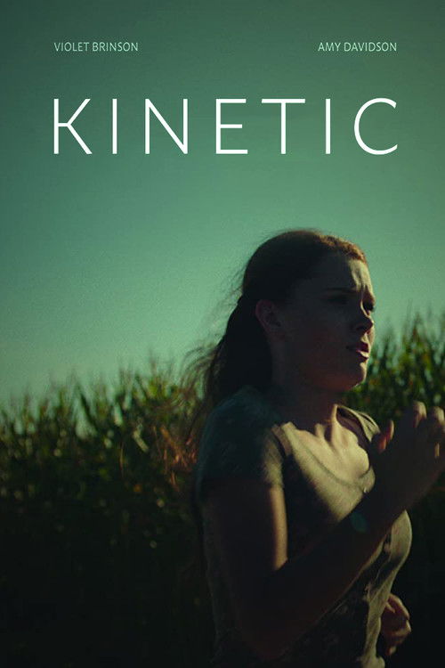 Kinetic (2020) poster