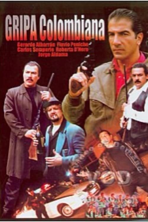 La gripa colombiana (2001) poster