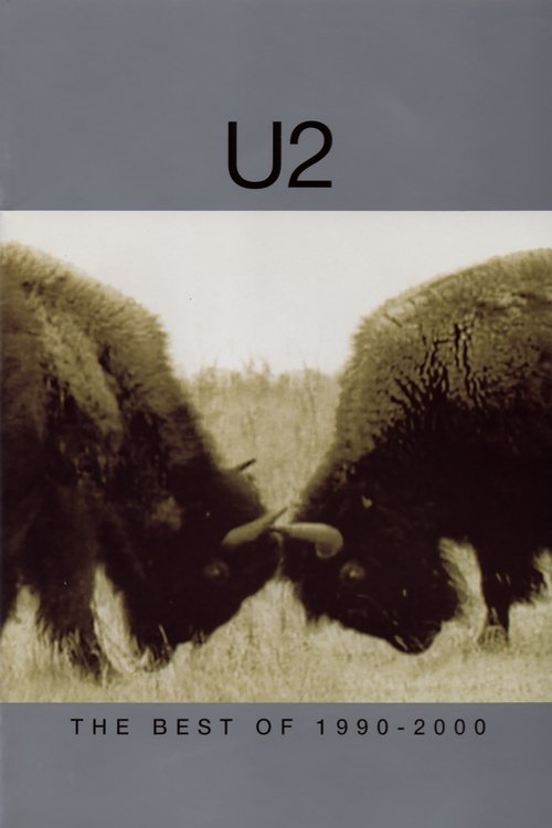 U2: The Best of 1990-2000 (2002) poster