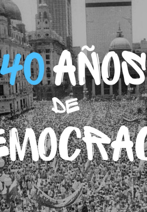 40 años de democracia (2023) poster
