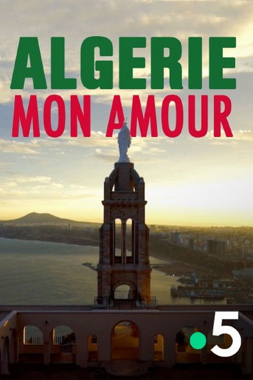 Algérie, mon amour (2020) poster