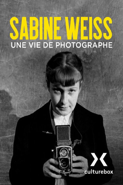 Sabine Weiss, une vie de photographe (2011) poster