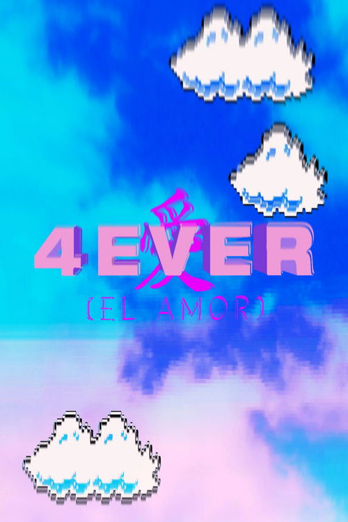 4EVER [Love] (2020) poster