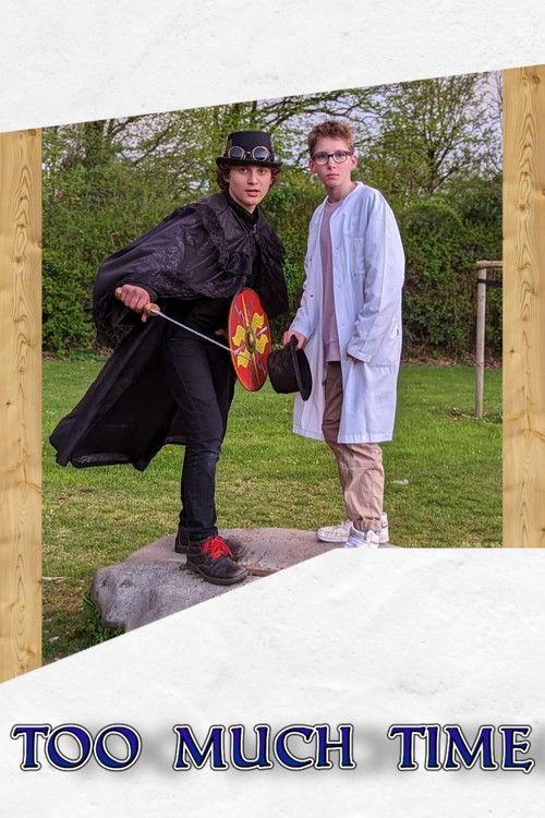 Too Much Time (2023) poster