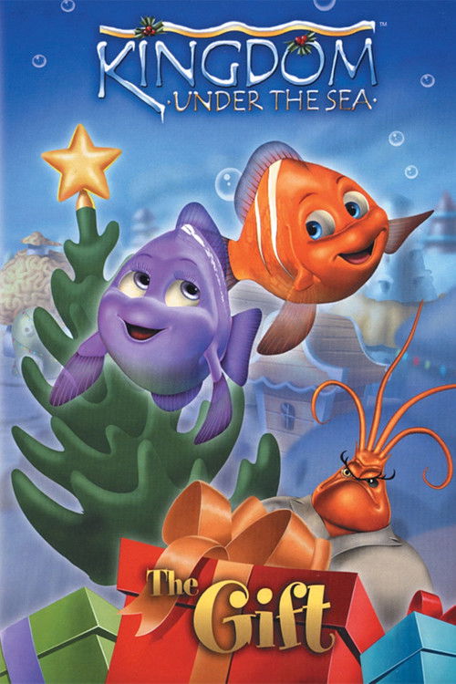 Kingdom Under the Sea: The Gift (2004) poster