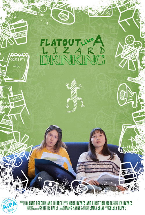 Flat Out Like a Lizard Drinking (2019) poster