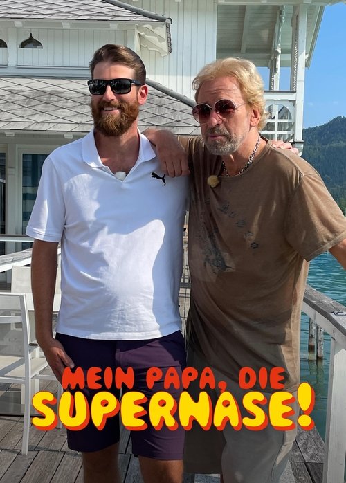 Mein Papa, die Supernase! (2022) poster