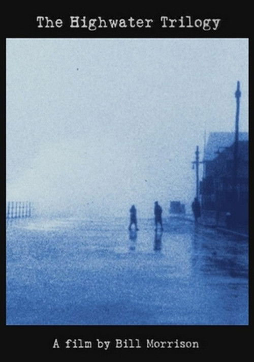 The Highwater Trilogy (2006) poster