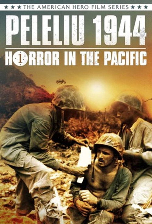Peleliu 1944: Horror in the Pacific (1991) poster