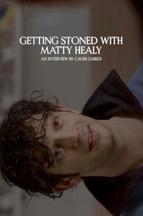 Getting Stoned with Matty Healy (2023) poster
