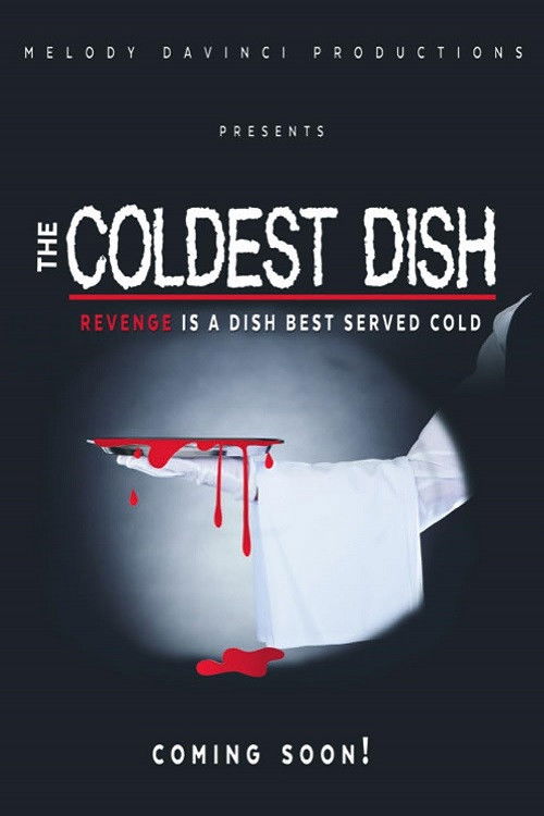 The Coldest Dish (2018) poster