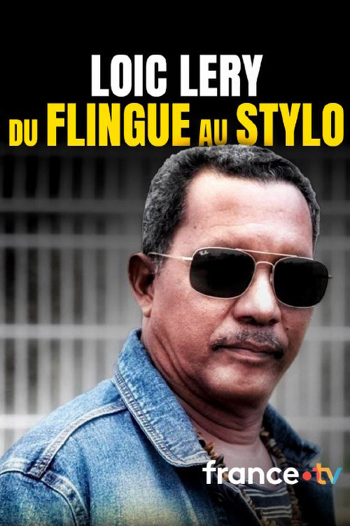 Loïc Léry, du flingue au stylo (2024) poster
