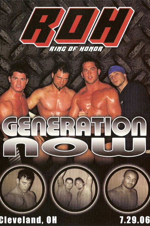 ROH: Generation Now (2006) poster