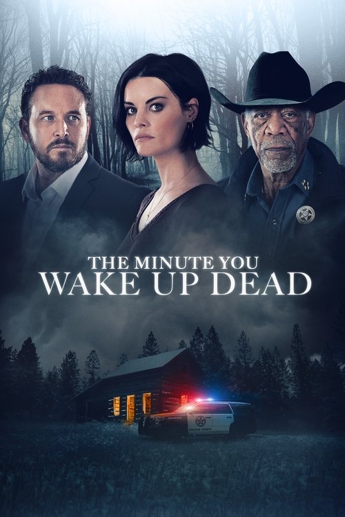The Minute You Wake Up Dead (2022) poster