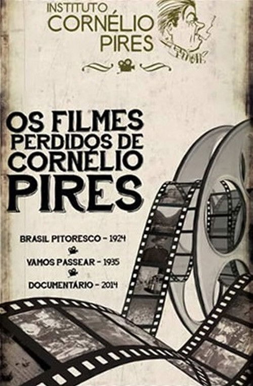 Brasil Pitoresco : Viagens de Cornélio Pires (1925) poster