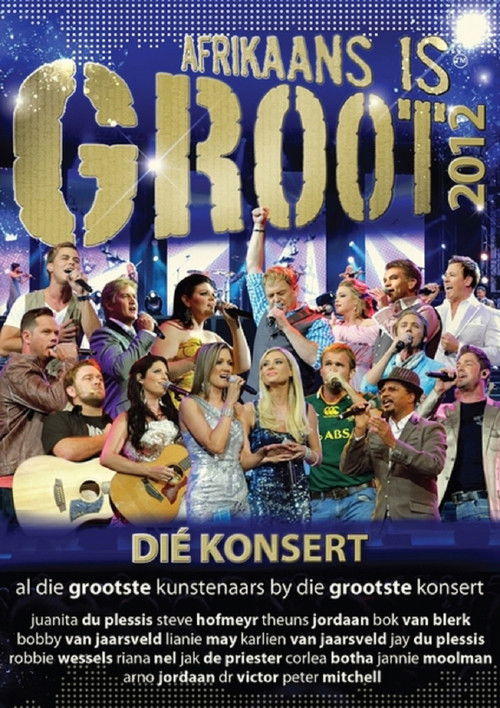 Afrikaans is Groot 2012 (2012) poster
