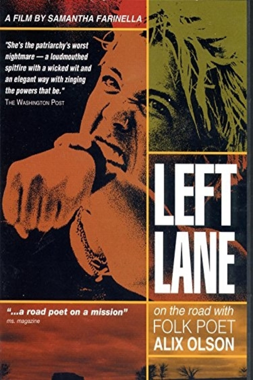 Left Lane: On the Road with Folk Poet Alix Olson (2005) poster