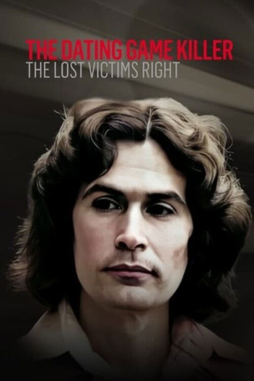 The Dating Game Killer: The Lost Victims (2010) poster