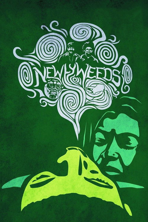 Newlyweeds (2013) poster