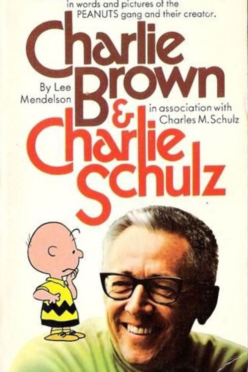 Charlie Brown and Charles Schulz (1969) poster