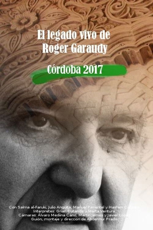 The Living Legacy Of Roger Garaudy (2017) poster