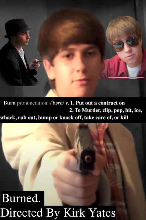 Burned. (2011) poster