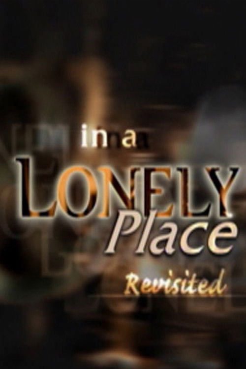 'In a Lonely Place' Revisited (2003) poster
