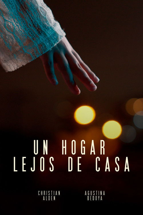 Un hogar lejos de casa (2025) poster