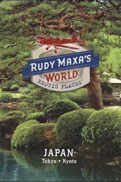 Rudy Maxa's World Exotic Places: Tokyo, Japan (2009) poster