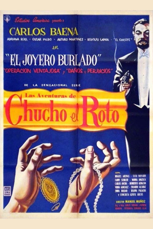 Aventuras de Chucho el Roto (1961) poster