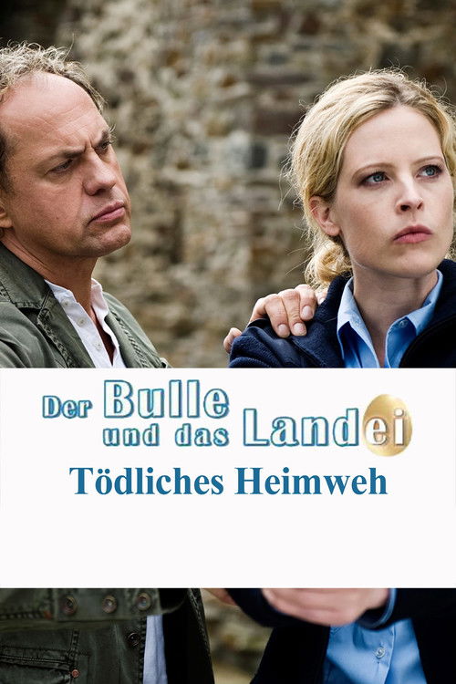 Der Bulle und das Landei - Tödliches Heimweh (2010) poster