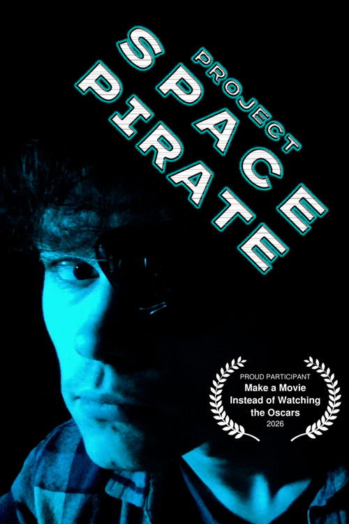 Project Space Pirate (2026) poster